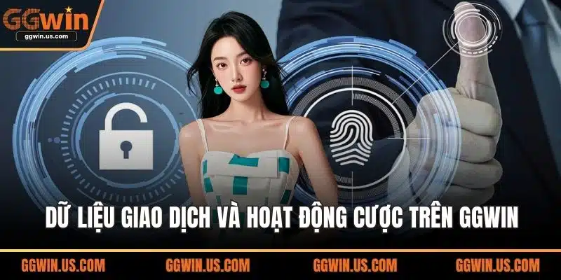 Dữ liệu giao dịch và hoạt động cược trên GGWIN